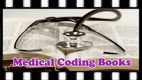 Medical Coding Books for Medical Coders and Medical Billers