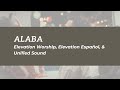 Alaba -Elevation Worship, Elevation Español, & Unified Sound ll Letra.