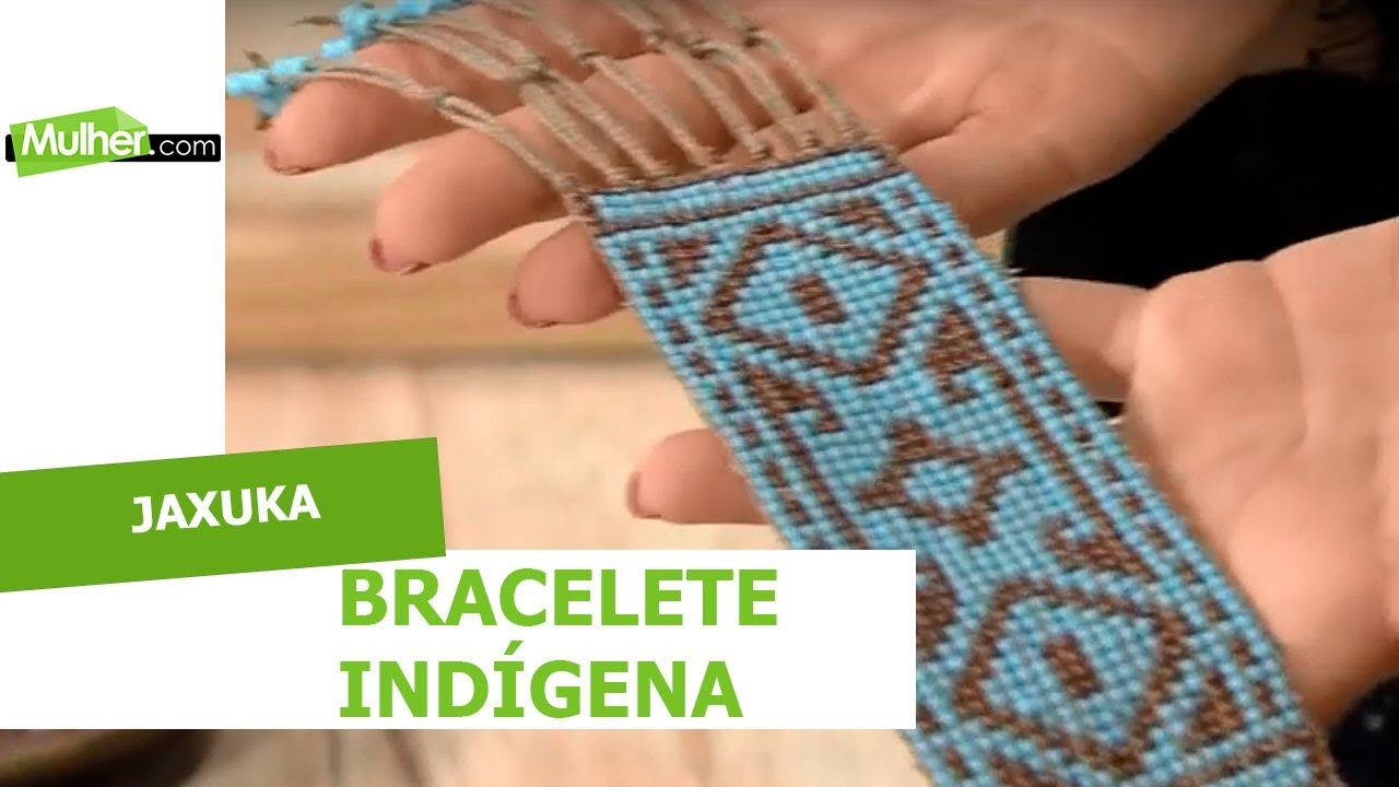 Bracelete indígena - Jaxuca - 21/05/2018