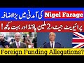 Nigel Farage Earned £675K from Foreign Sources After Becoming MP | Full Breakdown