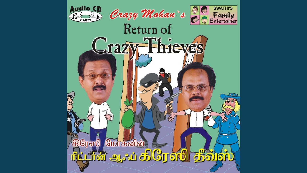 Return Of Crazy Thieves