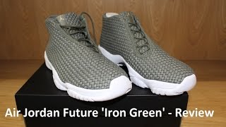 Air Jordan Future 'Iron Green'  - Review