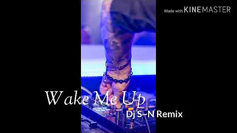Wake Me Up Dj Fizo Faouez Remix & Dj S~N 🔥🔥🔥