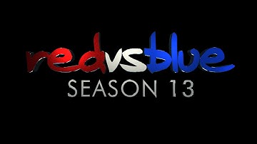 Season 13 Trailer | Red vs. Blue