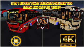 @TAMILNADUMASSRIDERS 2 in 1 LIVERY PACK RELEASE FOR NEW MG LEERA bus mod by ponraj as Subscribe