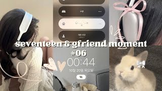 세븐틴 여자친구 순간 seventeen and gfriend moments pt. 6