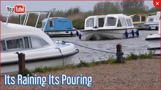 Its Raining Its Pouring BoatHolidays UKTravel NorfolkBroads