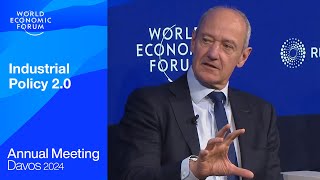 Industrial Policy 2.0 | Davos 2024 | World Economic Forum