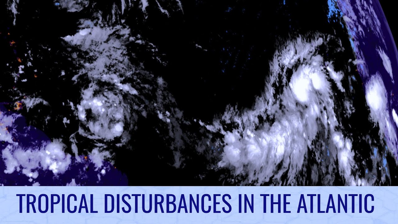 More tropical disturbances in the Atlantic - Tropical Weather Bulletin ...