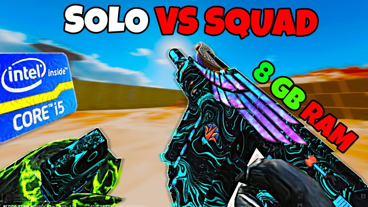 How to Play Like a Pro Solo vs Squad on Low Specs (i5 4th Gen + 8GB RAM)