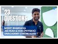 23 questions with mohit bhargava sir  episode 01