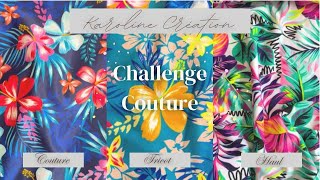 On me lance un gros challenge couture et concours