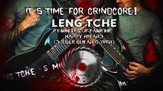 Leng Tch&#39;e   5 Minutes Of Fame + The Happy Retard (Double Guitar Cover)