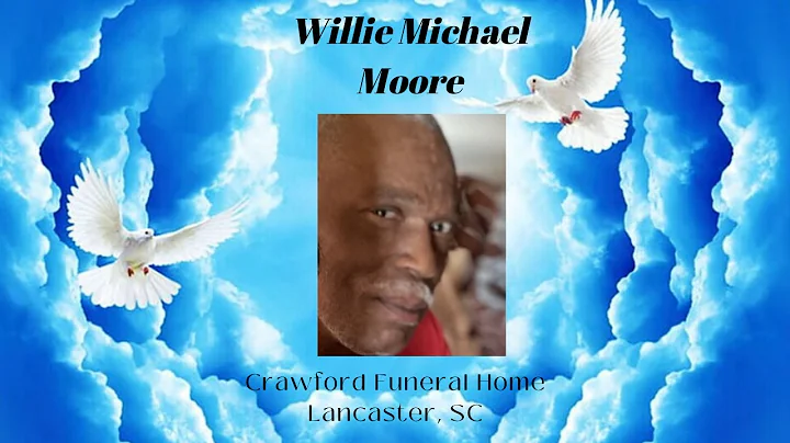 Funeral Service for Willie Michael Moore