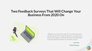 Two Feedback Surveys That Will Change Your Business From 2020 On | SoGoSurvey
