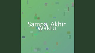 Download Lagu Sampai Akhir Waktu MP3 Download Lagu Sampai Akhir Waktu MP3
