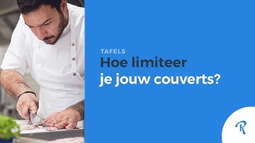 Hoe stel je limieten in op het aantal couverts in Resengo