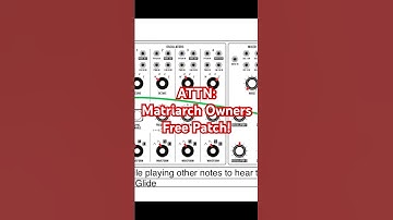 Moog Matriarch folks! Get this free patch! #moog