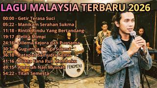 LAGU MALAYSIA TERBARU SEDIH 2026 | GETIR TERASA SUCI - MANIKAM SERAHAN SUKMA