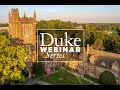2021 Duke Admissions Webinar Series - Focus on Humanities at Duke