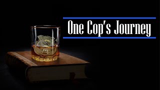 Watch One Cop's Journey Trailer