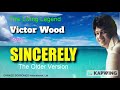 SINCERELY = Victor Wood (w/ Lyrics)