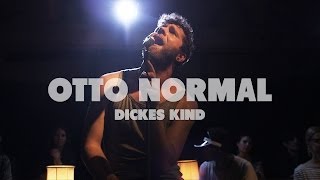 Otto Normal - Dickes Kind | Live at Music Apartment