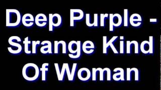 Deep Purple - Strange Kind Of Woman