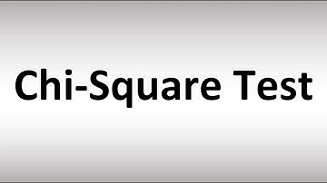 How to Pronounce Chi-Square Test