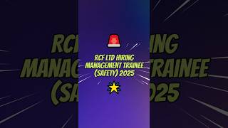 RCF MT Safety Recruitment 2025 | Chemical Engineers Apply Now | RCF MT Safety Vacancy 2025 #jobs