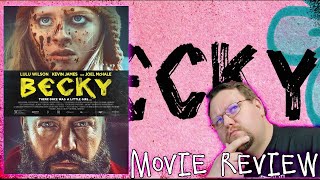 BECKY (2020) - Movie Review