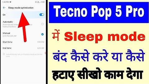 Tecno Pop 5 pro me sleep mode band/off kaise kare ।how turn off sleep mode in tecno pop 5 pro