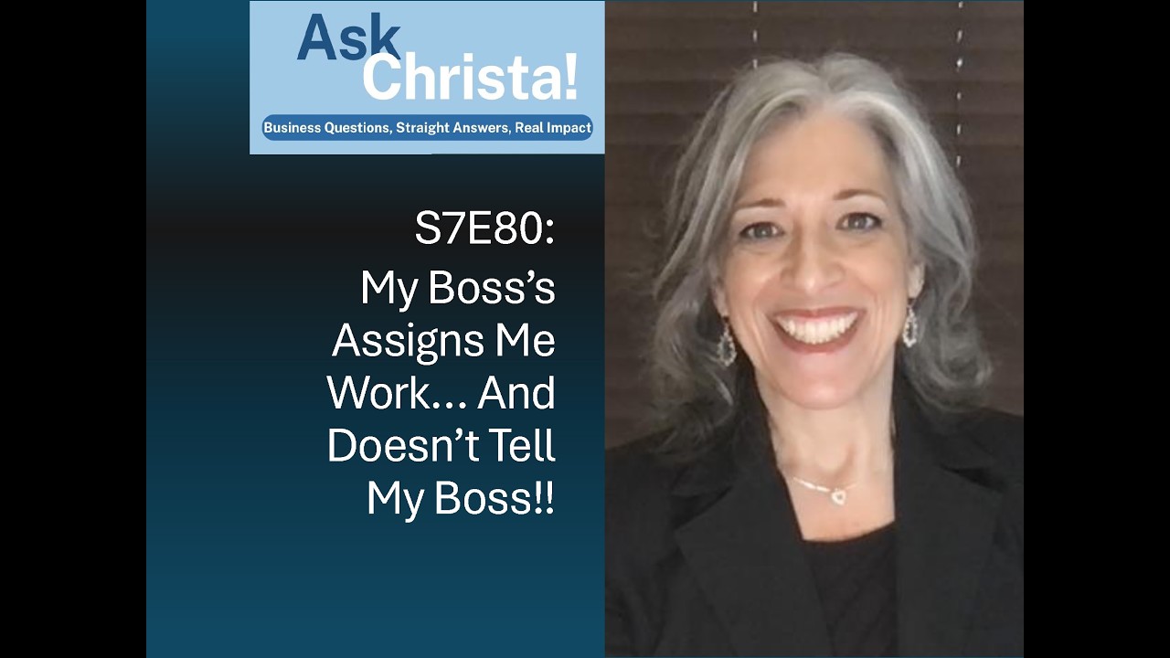 My boss's boss assigns me work -- HELP!!!  |  Ask Christa!
