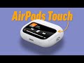 The iPod Touch 8 is actually AirPods!?