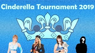 Cinderella Tournament 2019