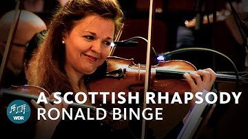 Ronald Binge - A scottish rhapsody | WDR Funkhausorchester | Rumon Gamba