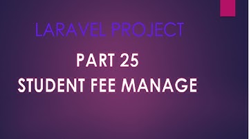 Student Management project in laravel fee manage part 25 | student fee management in laravel hindi
