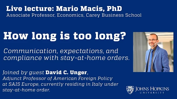 How long is too long: communications & stay-at-home orders