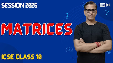 Matrices One Shot | Matrix | Matrices ICSE Class 10 | @sirtarunrupani​