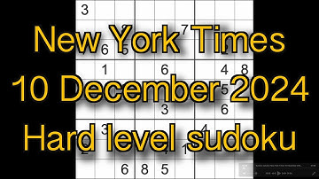 Sudoku solution – New York Times 10 December 2024 Hard level
