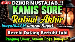 DZIKIR PAGI HARI KAMIS PEMBUKA PINTU REZEKI, ZIKIR PEMBUKA PINTU REZEKI | DZIKIR PAGI