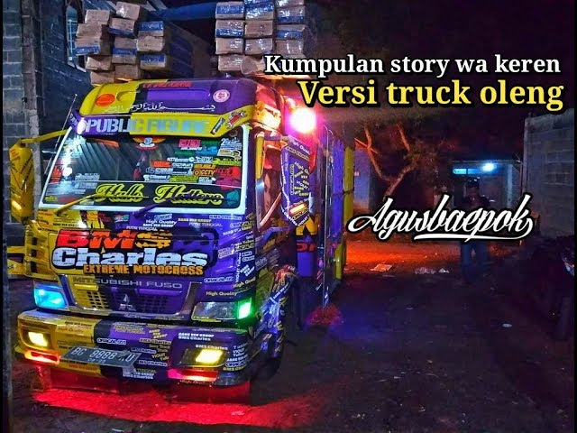 Story wa keren versi truck oleng... class=