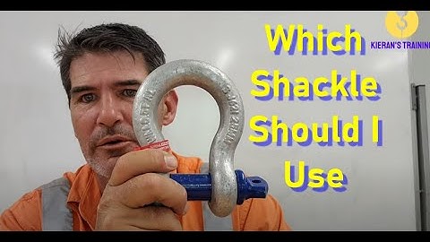 Which Shackle Should I Use