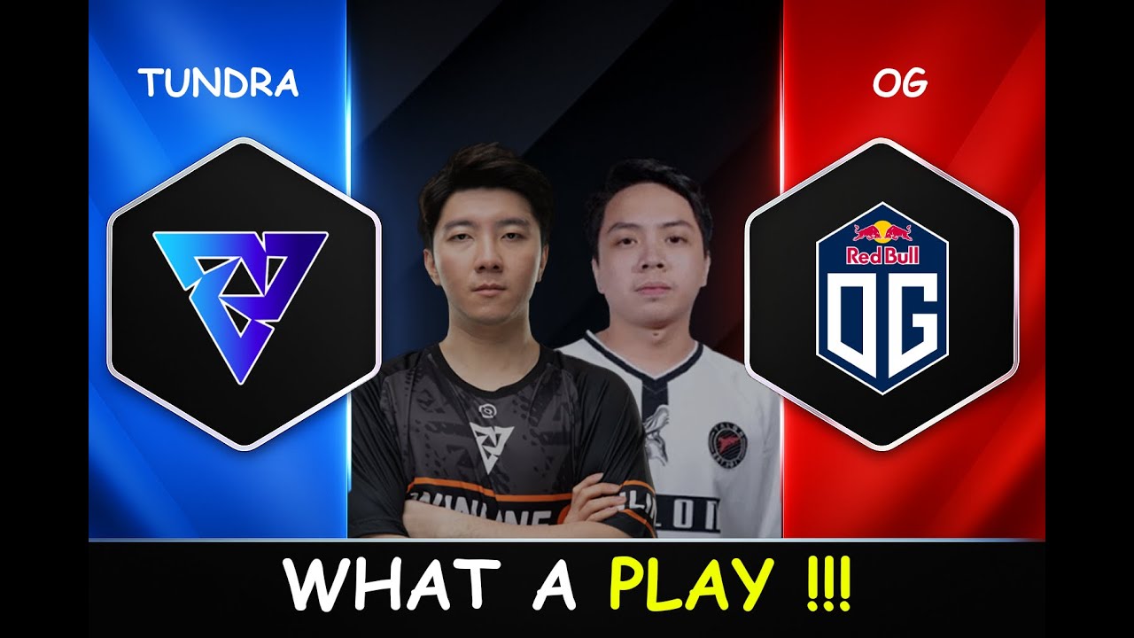 2 TEAM YANG LAGI NAEK DAUN INI BENTROK WHAT A PLAY - TUNDRA VS OG DLS 27 DOTA 2