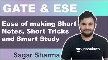 Ease of making Short Notes, Short Tricks and Smart Study | GATE |  Sagar Sharma