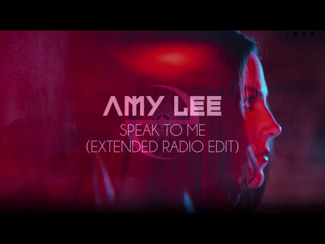 Amy Lee - Speak To Me (Extended Radio Edit) by FallenEvArmy class=