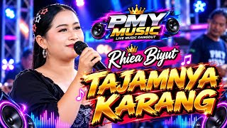 TAJAMNYA KARANG - RHIEA BIYUT I PMY MUSIC ( CIBARENGKOK - BINONG  ) 5 OKTOBER 2026