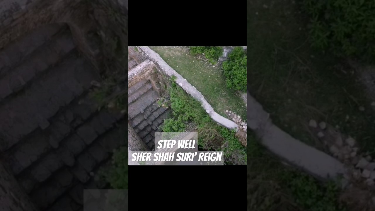 Step well | Bauli well | Soon Sakesar | Soon Valley |Sher Shah Suri