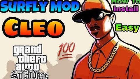How To Install Surfly Mod For Gta Sa