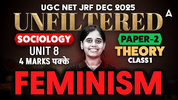 UGC NET SOCIOLOGY | PAPER 2 UNIT 8 FEMINISM Theory | By Ritu Ma